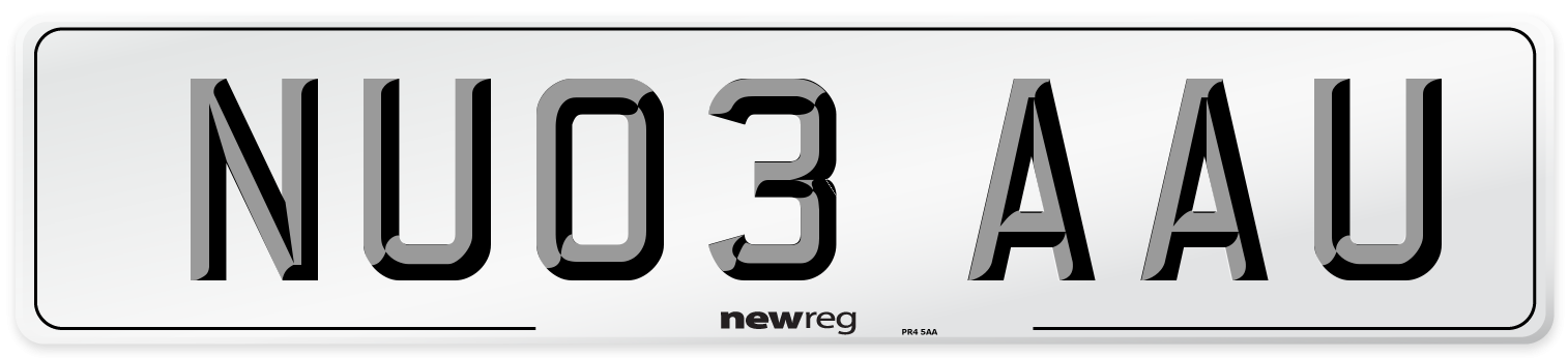 NU03 AAU Number Plate from New Reg